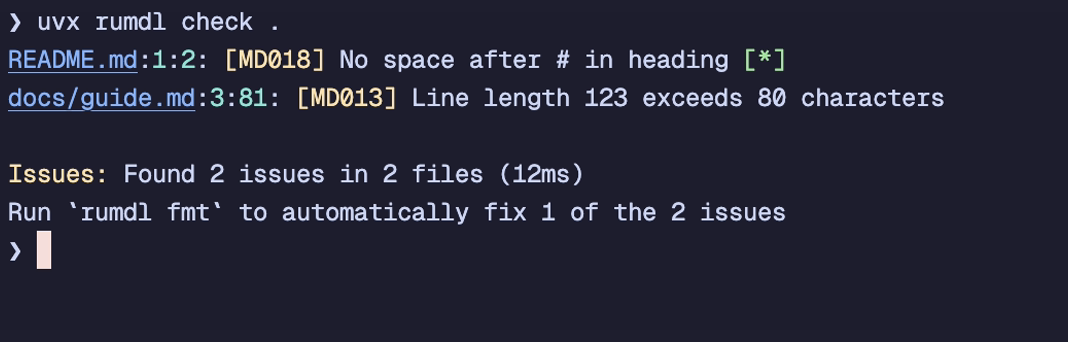 Terminal running uvx rumdl check dot, reporting two Markdown issues, and suggesting rumdl fmt